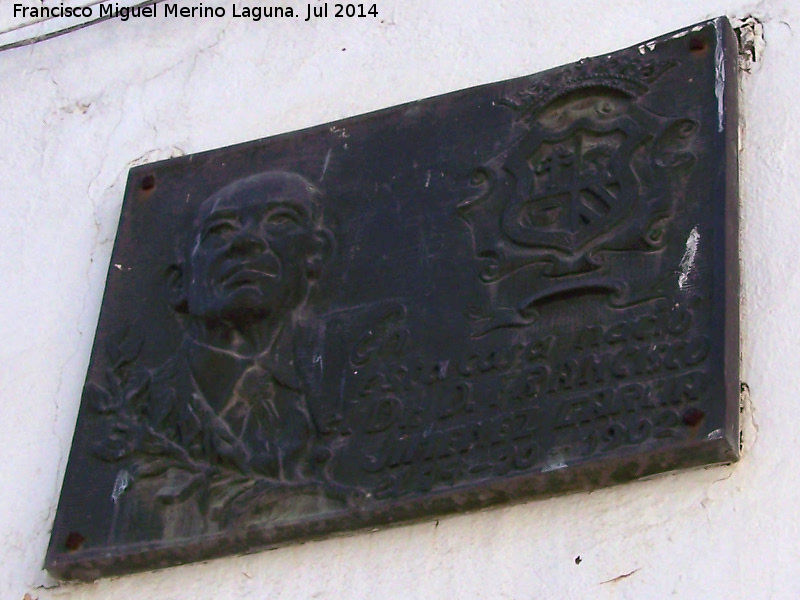 Casa Natal del Doctor Francisco Jim�nez - Casa Natal del Doctor Francisco Jim�nez. Placa