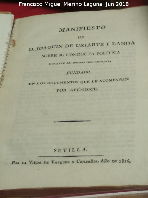 Historia de Ja�n. Siglo XIX - Historia de Ja�n. Siglo XIX. Manifiesto de Manuel Uriarte de Landa. Prefecto de Ja�n. 1811. Exposici�n Palacio Villardompardo - Ja�n