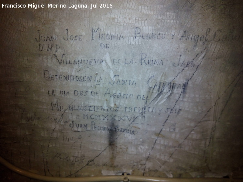 Historia de Villanueva de la Reina - Historia de Villanueva de la Reina. Pintadas de presos de la Guerra Civil en la Catedral de Ja�n