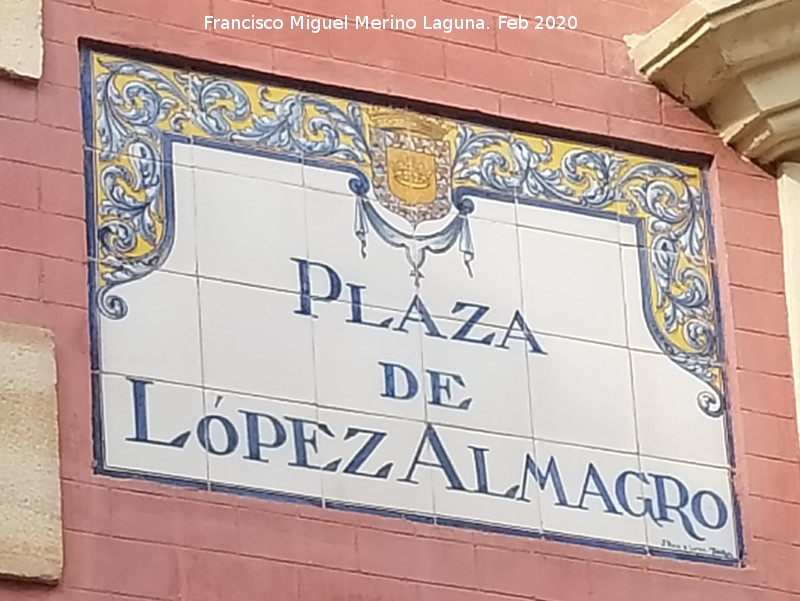 Plaza L�pez Almagro - Plaza L�pez Almagro. Placa cer�mica