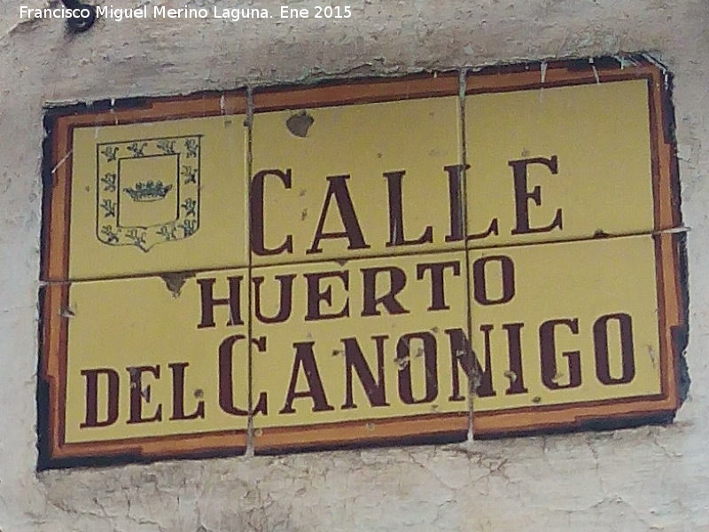 Calle Huerto del Can�nigo - Calle Huerto del Can�nigo. Placa