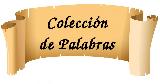 Colección de palabras Colección de palabras